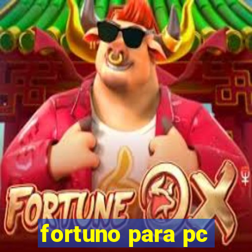 fortuno para pc